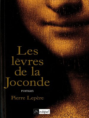 cover image of Les lèvres de la Joconde